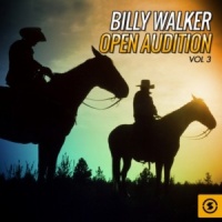 Billy Walker - Open Audition (4CD Set)  Disc 3